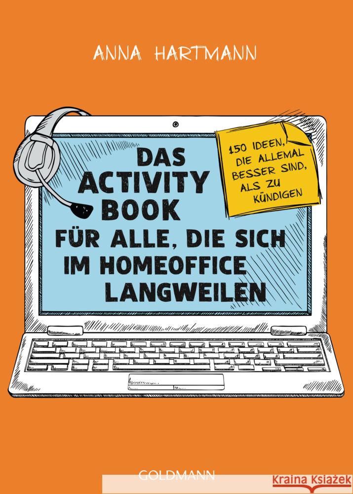 Das Activity Book für alle, die sich im Homeoffice langweilen Hartmann, Anna 9783442179879