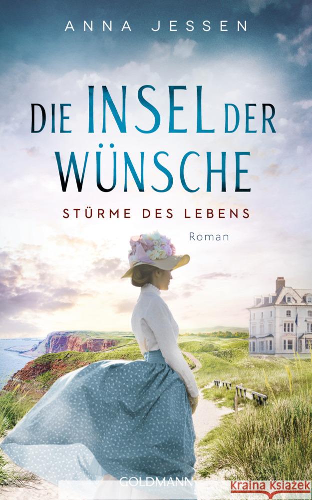 Die Insel der Wünsche - Stürme des Lebens Jessen, Anna 9783442206032