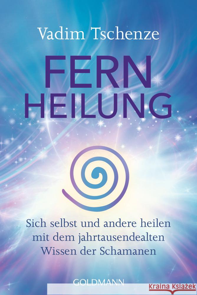 Fernheilung Tschenze, Vadim 9783442223756