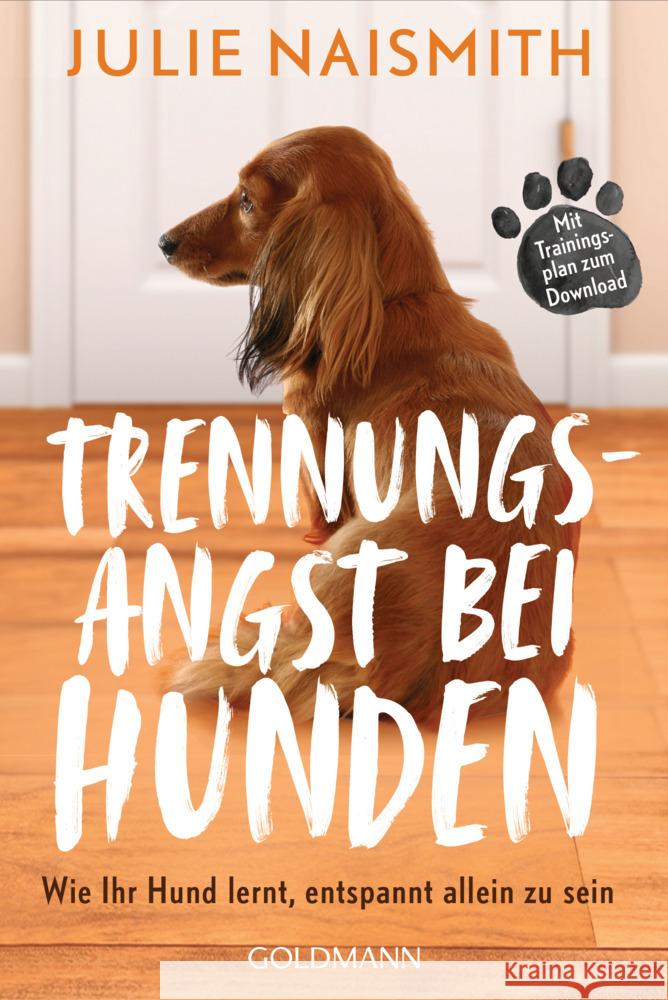Trennungsangst bei Hunden Naismith, Julie 9783442223947