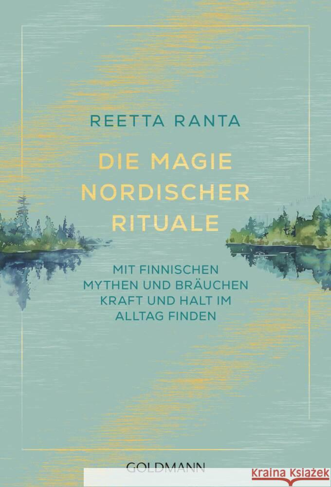 Die Magie nordischer Rituale Ranta, Reetta 9783442224104