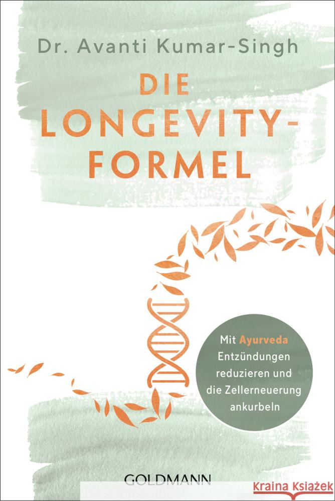 Die Longevity-Formel Kumar-Singh, Avanti 9783442224111