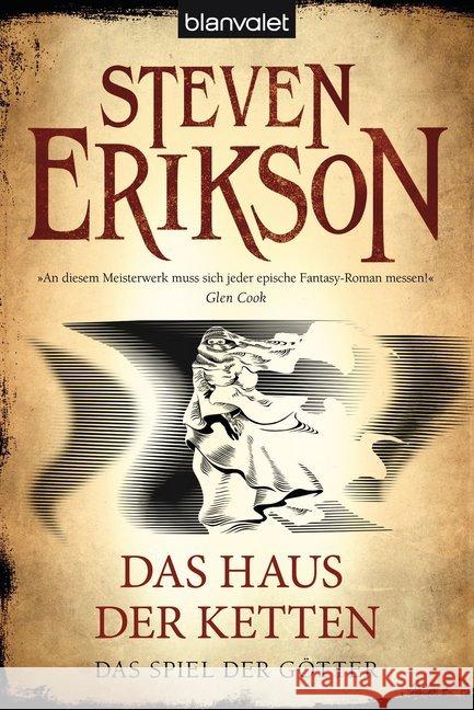Das Spiel der Götter - Das Haus der Ketten Erikson, Steven 9783442264131