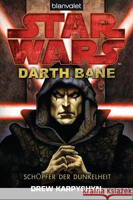 Star Wars, Darth Bane - Schöpfer der Dunkelheit Karpyshyn, Drew 9783442269815