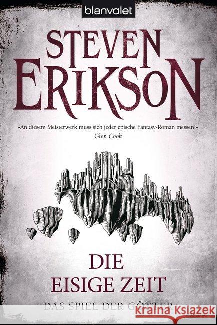 Das Spiel der Götter - Die eisige Zeit : Roman Erikson, Steven 9783442269907 Blanvalet