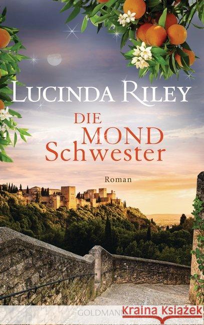 Die Mondschwester : Roman. Riley, Lucinda 9783442314461