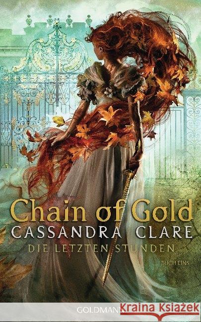 Chain of Gold Clare, Cassandra 9783442314546 Goldmann