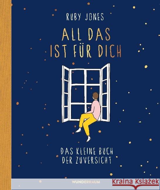 All das ist für dich; . Jones, Ruby 9783442315918 Goldmann