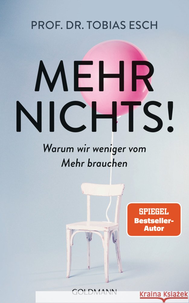 Mehr Nichts! Esch, Tobias 9783442316106 Goldmann