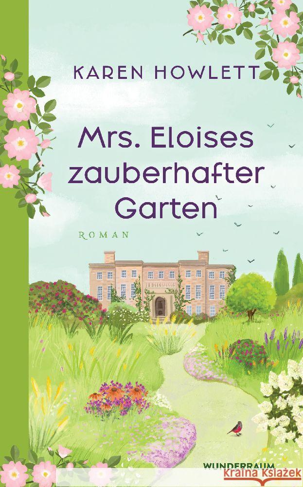 Mrs. Eloises zauberhafter Garten Howlett, Karen 9783442316960