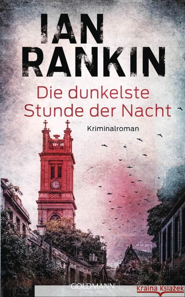 Die dunkelste Stunde der Nacht Rankin, Ian 9783442317264