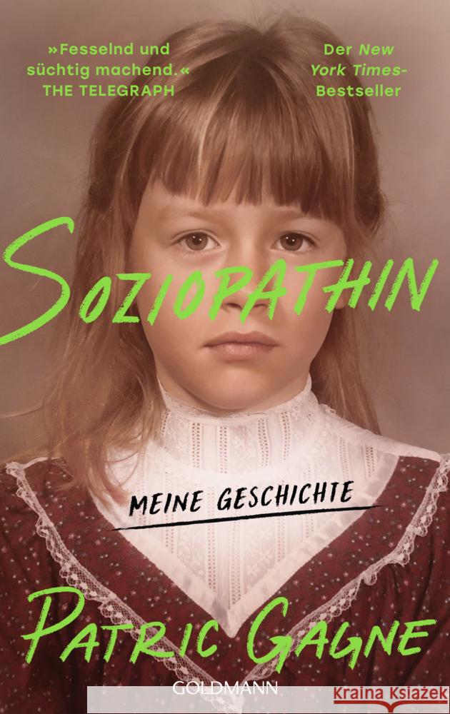 Soziopathin Gagne, Patric 9783442317998 Goldmann