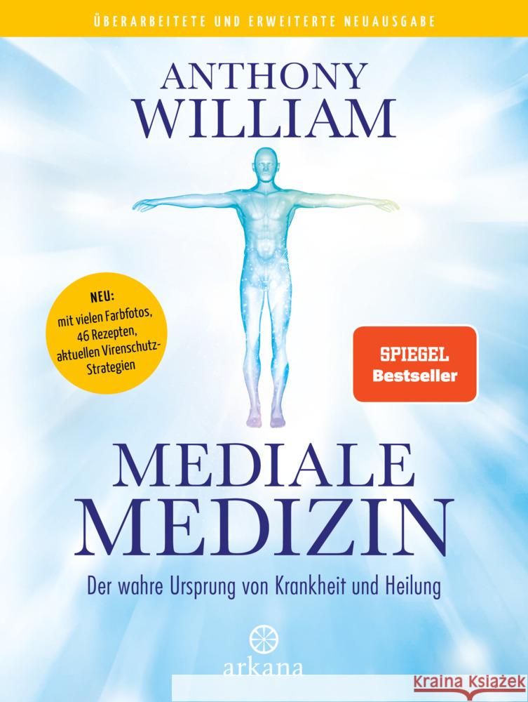 Mediale Medizin William, Anthony 9783442342907 Arkana