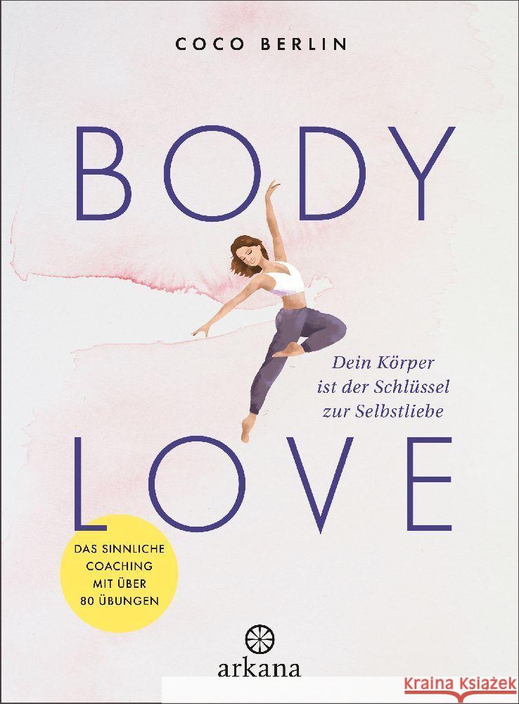 Body Love Berlin, Coco 9783442343027