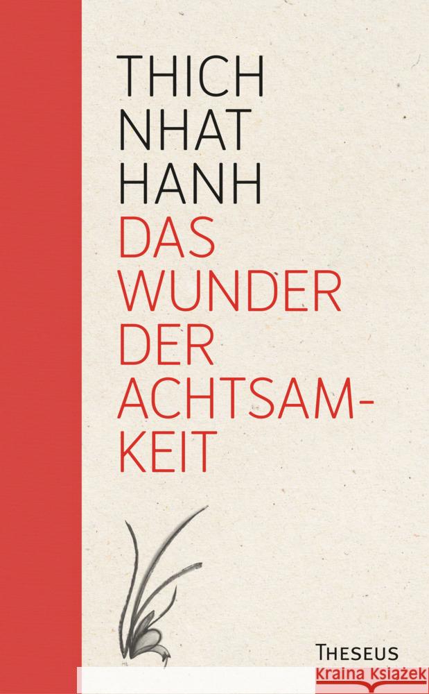 Das Wunder der Achtsamkeit Thich Nhat Hanh 9783442345977