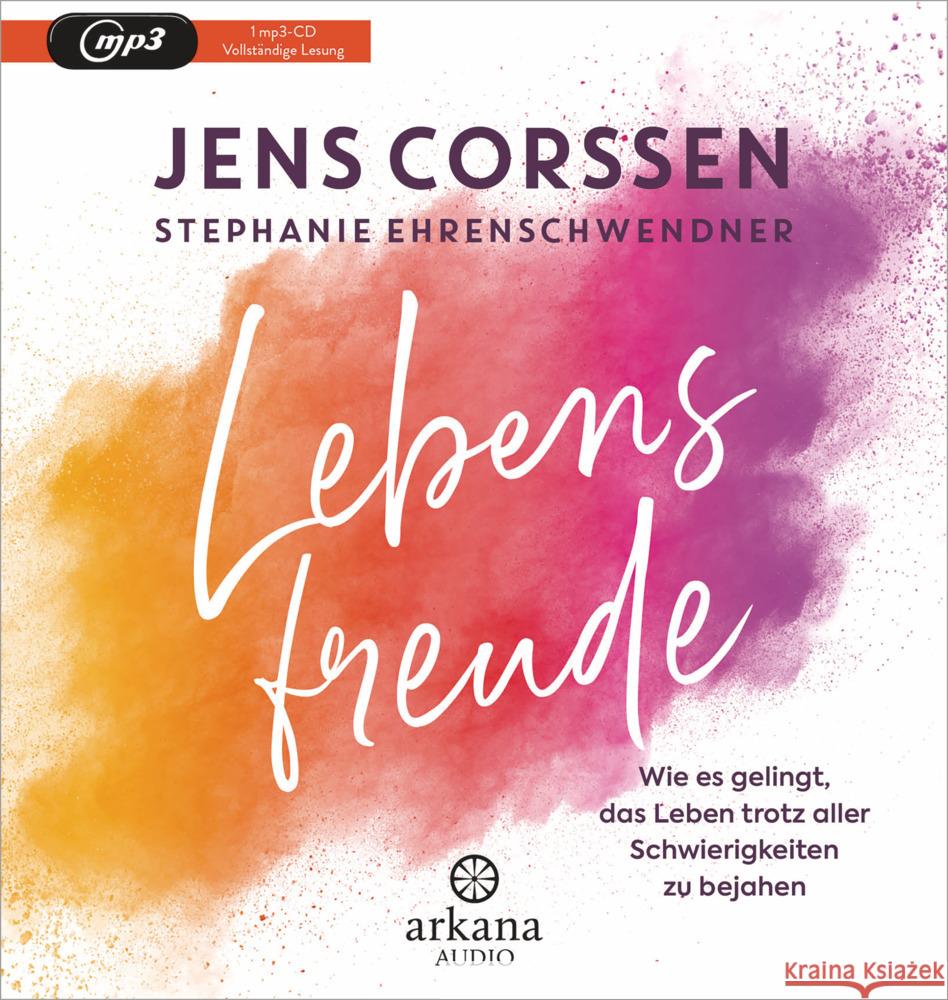 Lebensfreude Corssen, Jens, Ehrenschwendner, Stephanie 9783442347711 Arkana