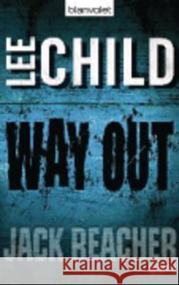 Way out Lee Child 9783442372096 Verlagsgruppe Random House GmbH