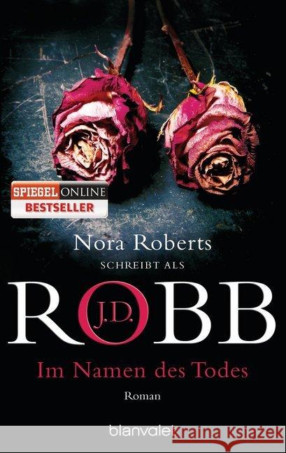 Im Namen des Todes : Roman Robb, J. D. 9783442379927 Blanvalet