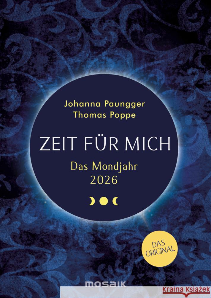 Das Mondjahr 2026 - Zeit für mich Paungger, Johanna, Poppe, Thomas 9783442395293 Mosaik