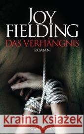 Das Verhängnis : Roman Fielding, Joy 9783442473502 Goldmann