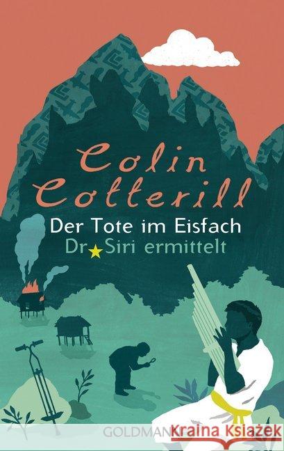 Der Tote im Eisfach : Dr. Siri ermittelt Cotterill, Colin 9783442480197 Goldmann