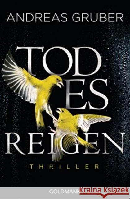 Todesreigen Andreas Gruber 9783442483136