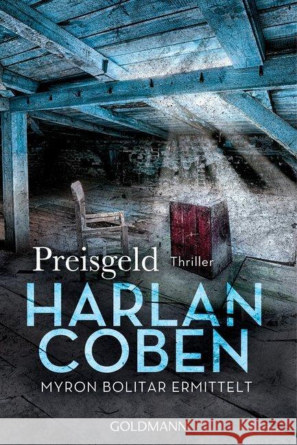 Preisgeld : Thriller. Myron Bolitar ermittelt Coben, Harlan 9783442484591 Goldmann