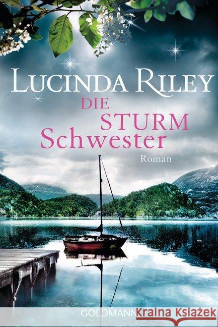 Die Sturmschwester : Roman - Die sieben Schwestern Band 2 Riley, Lucinda 9783442486243