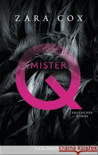 Mister Q : Erotischer Roman Cox, Zara 9783442487585