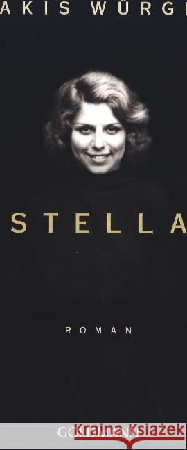 Stella Würger, Takis 9783442488810 Goldmann