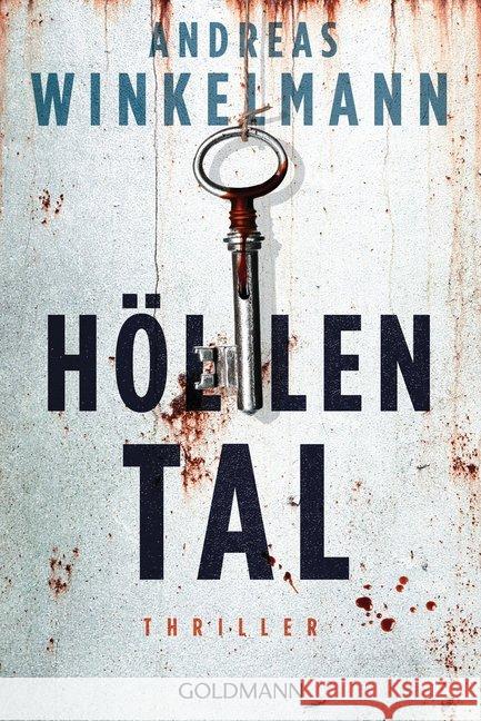 Höllental : Thriller Winkelmann, Andreas 9783442489442