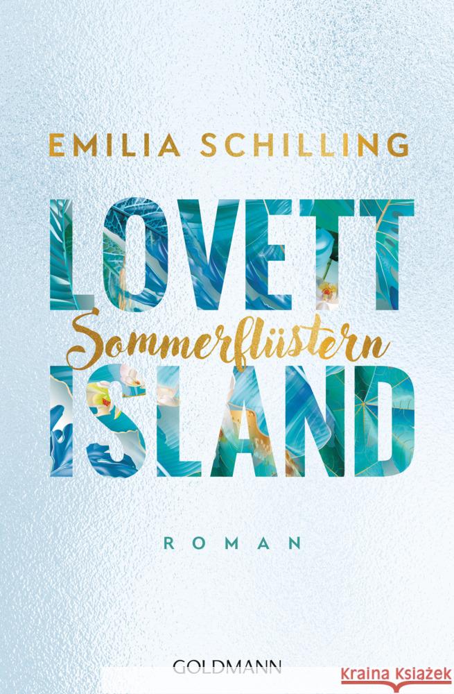 Lovett Island. Sommerflüstern Schilling, Emilia 9783442490325