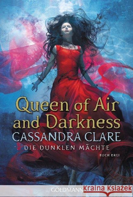 Queen of Air and Darkness Clare, Cassandra 9783442490608 Goldmann