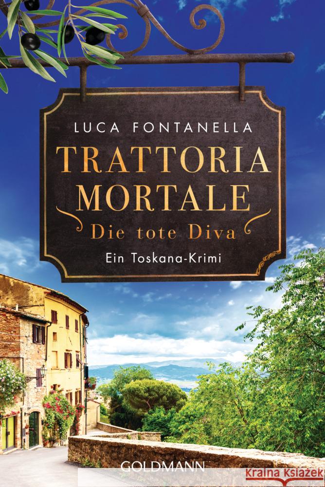 Trattoria Mortale - Die tote Diva Fontanella, Luca 9783442491056