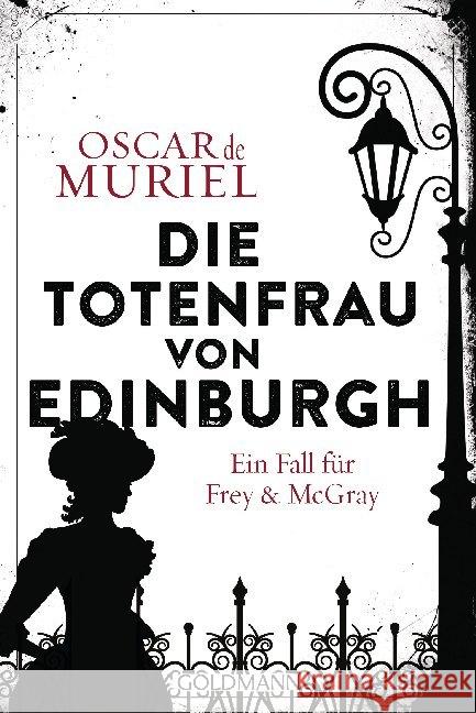 Die Totenfrau von Edinburgh Muriel, Oscar de 9783442491117