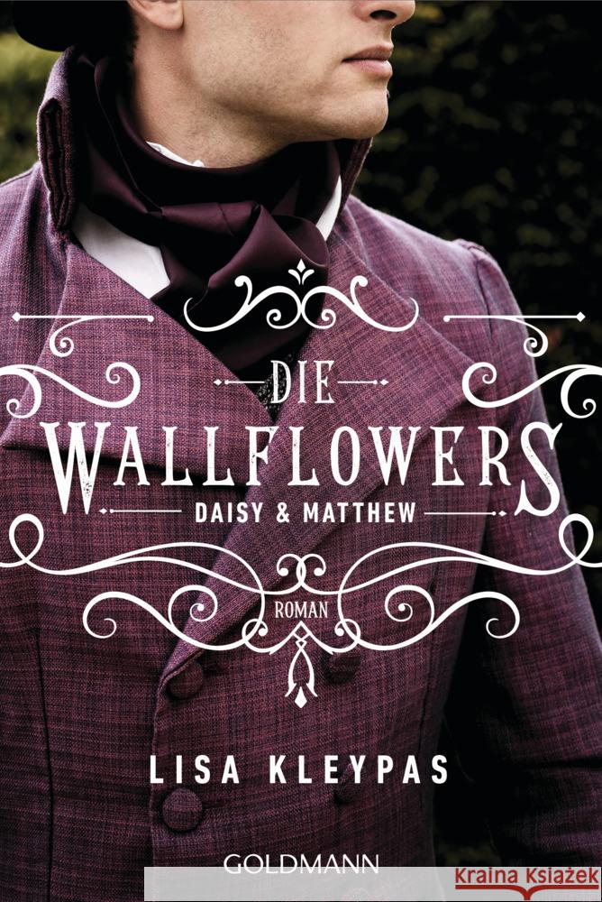 Die Wallflowers - Daisy & Matthew Kleypas, Lisa 9783442493449