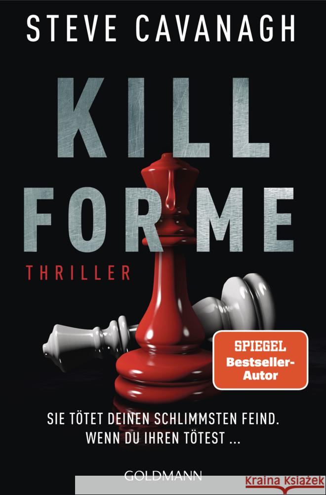 Kill for Me Cavanagh, Steve 9783442494033