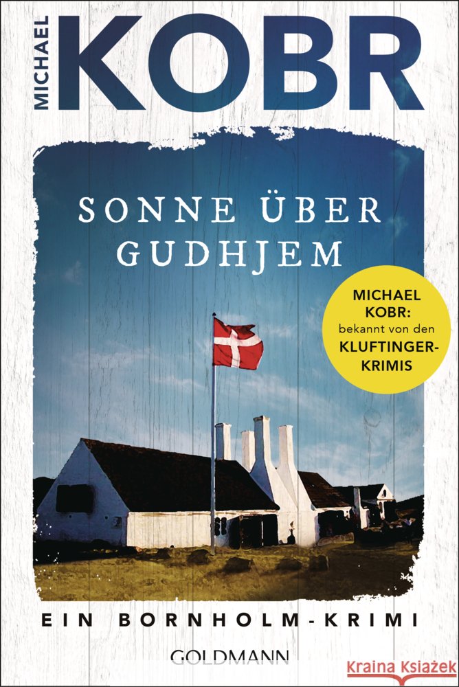 Sonne über Gudhjem Kobr, Michael 9783442495887 Goldmann