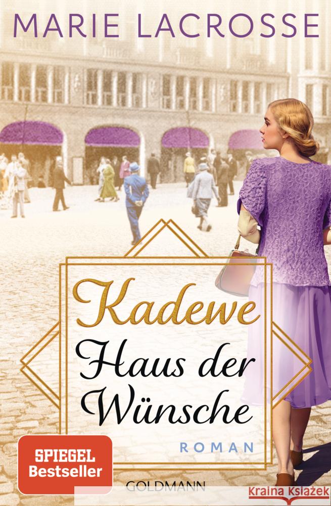 KaDeWe. Haus der Wünsche Lacrosse, Marie 9783442495900 Goldmann