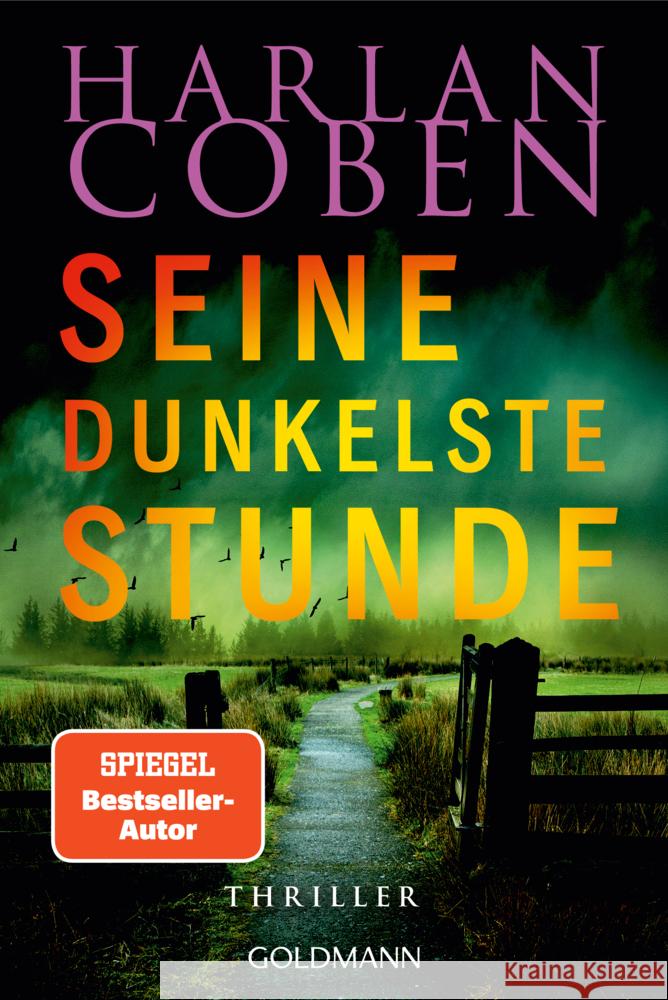 Seine dunkelste Stunde - Myron Bolitar ermittelt Coben, Harlan 9783442496228 Goldmann