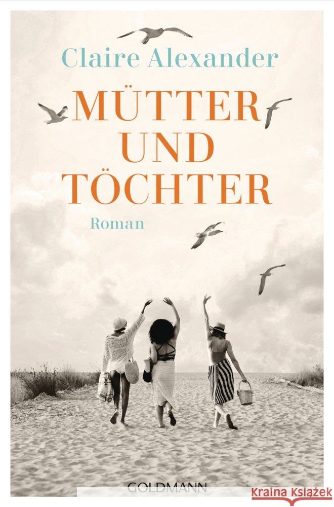 Mütter und Töchter Alexander, Claire 9783442496648