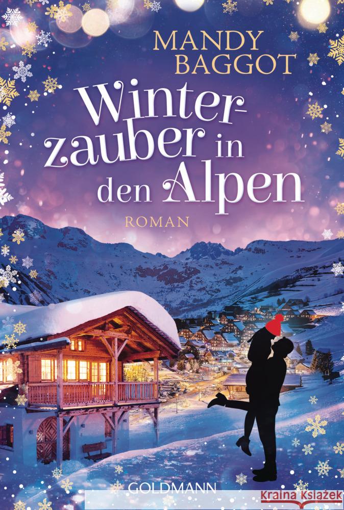 Winterzauber in den Alpen Baggot, Mandy 9783442496815