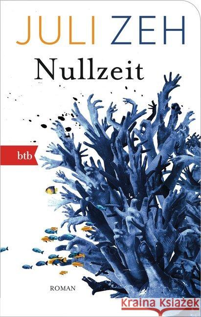 Nullzeit : Roman Zeh, Juli 9783442713059 btb