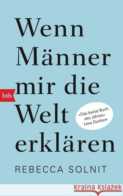 Wenn Männer mir die Welt erklären Solnit, Rebecca 9783442714391