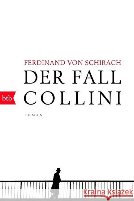 Der Fall Collini : Roman Schirach, Ferdinand von 9783442714995 Goldmann