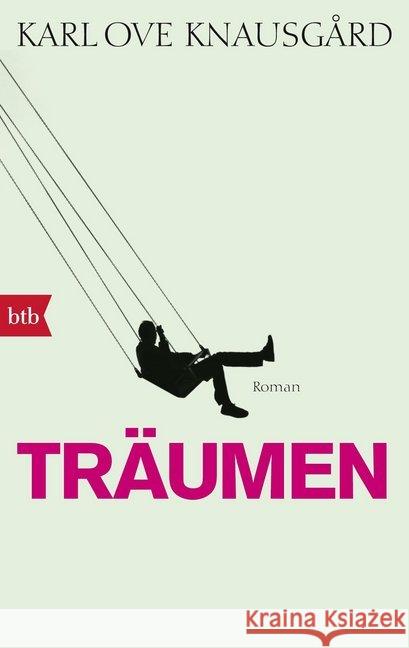 Träumen : Roman Knausgård, Karl O. 9783442715268