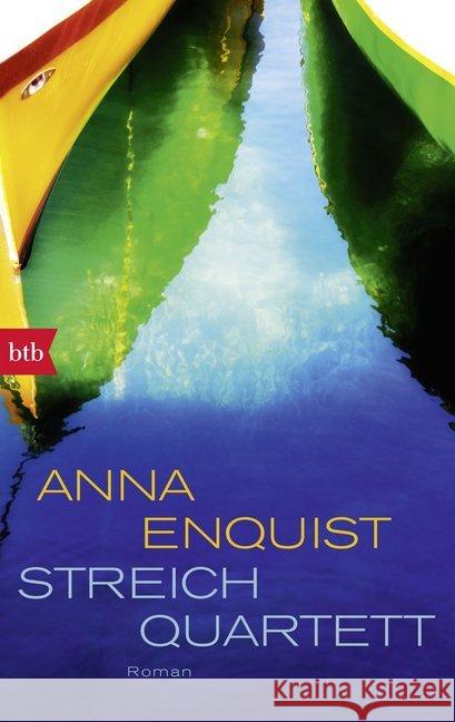 Streichquartett : Roman Enquist, Anna 9783442715305