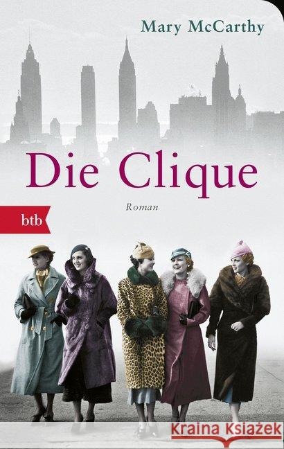 Die Clique : Roman - Geschenkausgabe McCarthy, Mary 9783442717477