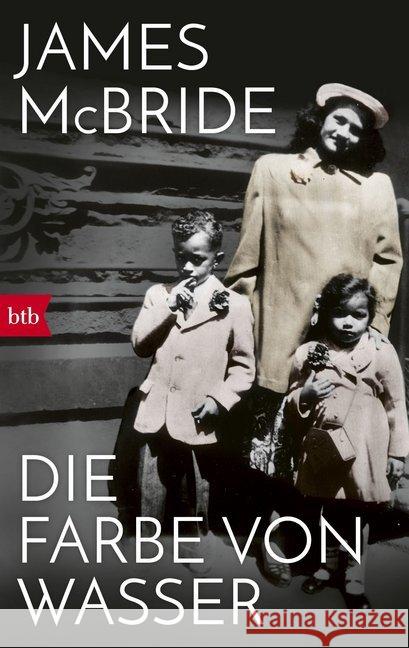 Die Farbe von Wasser : Roman McBride, James 9783442717781