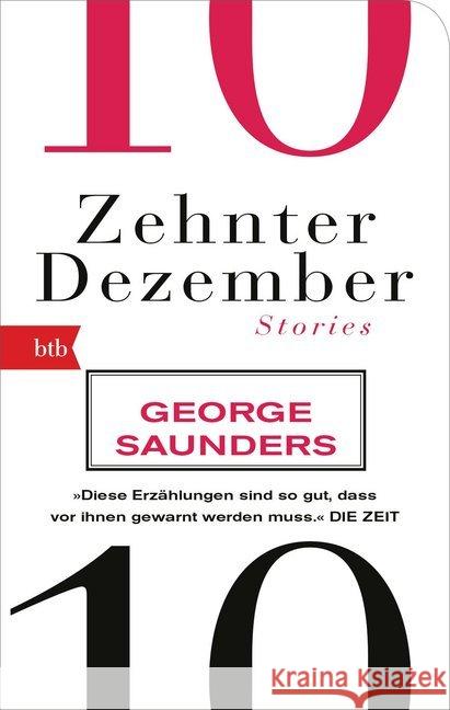 Zehnter Dezember : Stories. Ausgezeichnet mit dem Folio Prize 2014 Saunders, George 9783442718450